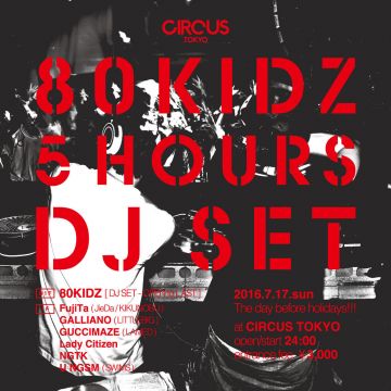 80KIDZ 5HOURS DJ SET