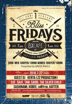 BLISS FRIDAYS 1st  Anniversary