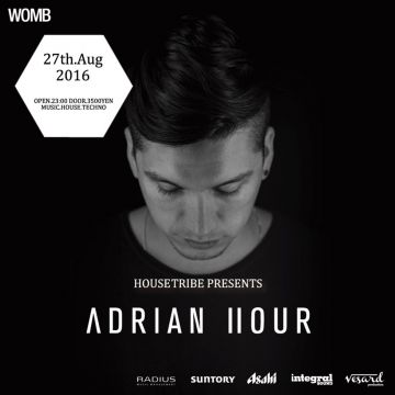 HOUSE TRIBE presents ADRIAN HOUR