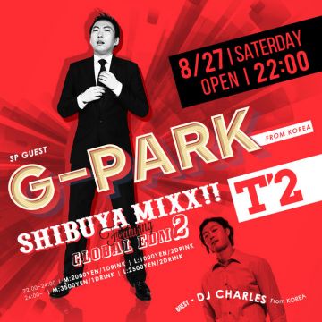 SHIBUYA MIXX!! × GLOBAL EDM 2