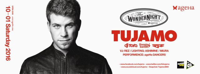 ageHa SATURDAY “The WonderNight” feat.TUJAMO