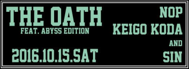 THE OATH -feat.Abyss edition-