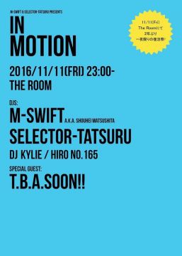 M-Swift & Selector-Tatsuru presents "In Motion"