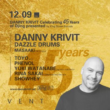 Danny Krivit Celebrating 45 Years of Djing presented by King Street Sounds