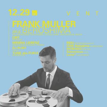 FRANK MULLER aka.BEROSHIMA(LIVE),CMT(POWWOW)