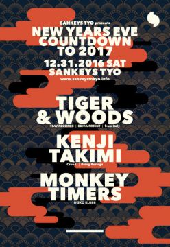 Sankeys TYO presents “NEW YEARS EVE” COUNTDOWN TO 2017