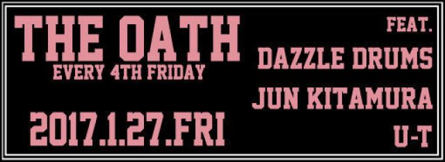 THE OATH -every 4th friday-