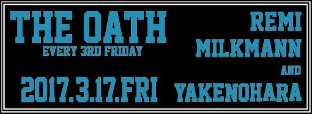 THE OATH -every 3rd friday-