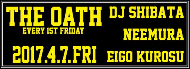 THE OATH -every 1st friday-