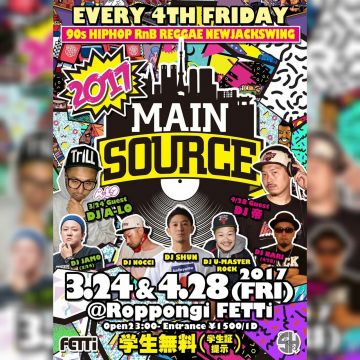 90's Only Party 【Mainsource】@六本木fetti