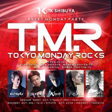 T.M.R-TOKYO MONDAY ROCKS-