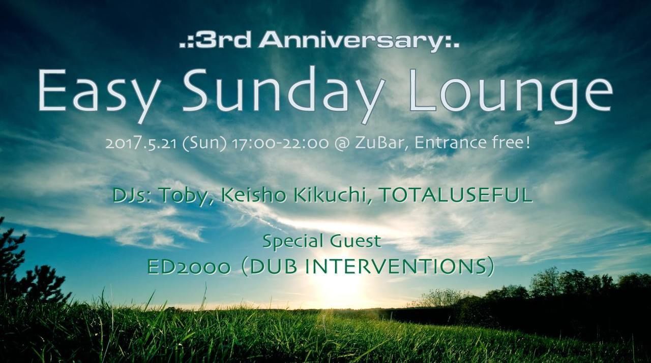 Easy Sunday Lounge .:3rd Anniversary:.