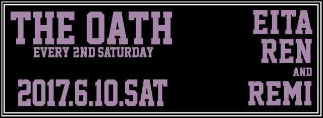 THE OATH -every 2nd saturday-