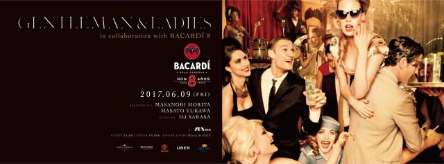 BACARDÍ 8 × GENTLEMAN & LADIES