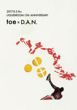 toe × D.A.N.