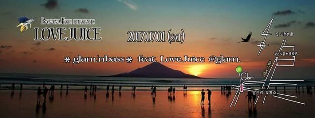 glam.'n' bass feat.LOVE JUICE