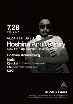 ALZAR fridays<br>Hoshina Anniversary New EP “ Up Above ” Release Party<br>at ALZAR