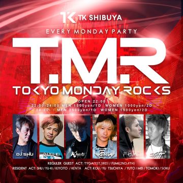 T.M.R-TOKYO MONDAY ROCKS-