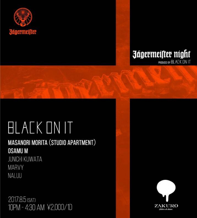 “Jagermeister Night” <br>produced by “BLACK ON IT”