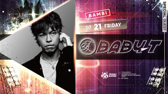 FRIDAY Bambi special！ / MONSTER FRIDAY