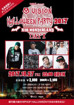 PASSOA Presents VISION HALLOWEEN PARTY 2017 〜NEO WONDERLAND〜DAY1