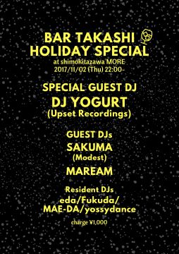 BAR TAKASHI HOLIDAY SPECIAL