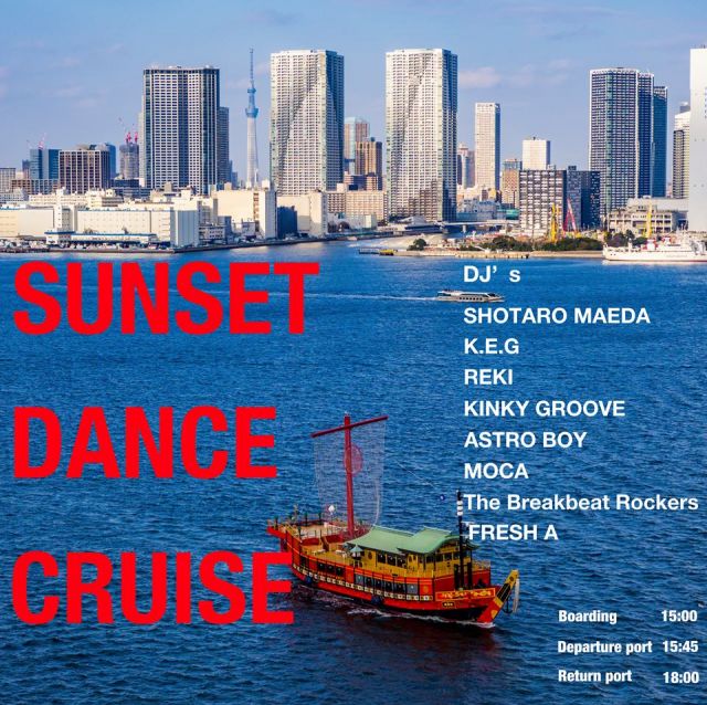 SUNSET DANCE CRUISE @安宅丸