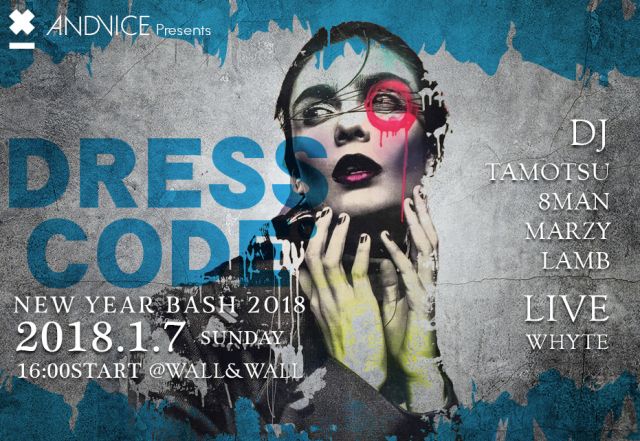 “DRESS CODE” -NEW YEAR BASH 2018-