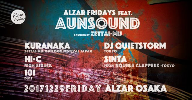 ”ALZAR Fridays feat. Aunsound” powered by Zettai-Mu