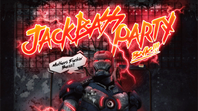 jackbass party BNK!!!