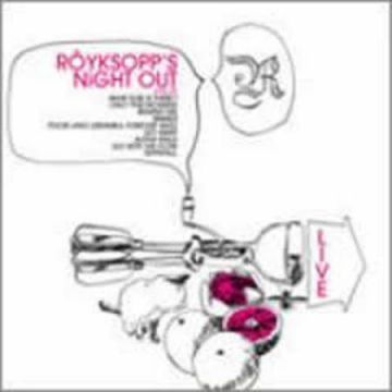 Live Ep - Royksopp's Night Out