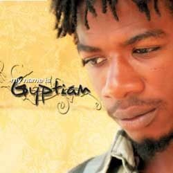 My Name Is Gyptian