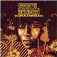 Soul Heaven Presents DJ Spen & Osunlade