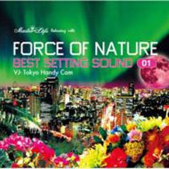 Best Setting Sound Vol.01 - Relaxing With Force Of Nature