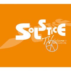 SOLSTICE TV vol.1