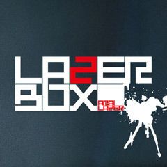 LAZER BOX