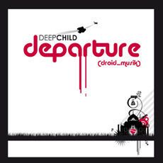 DEPARTURE(DROID MUSIK)