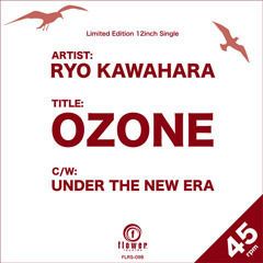 OZONE(c/w Under The New Era)