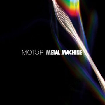 METAL MACHINE