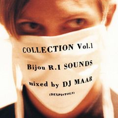 COLLECTION Vol.1 Bijou R.I SOUNDS