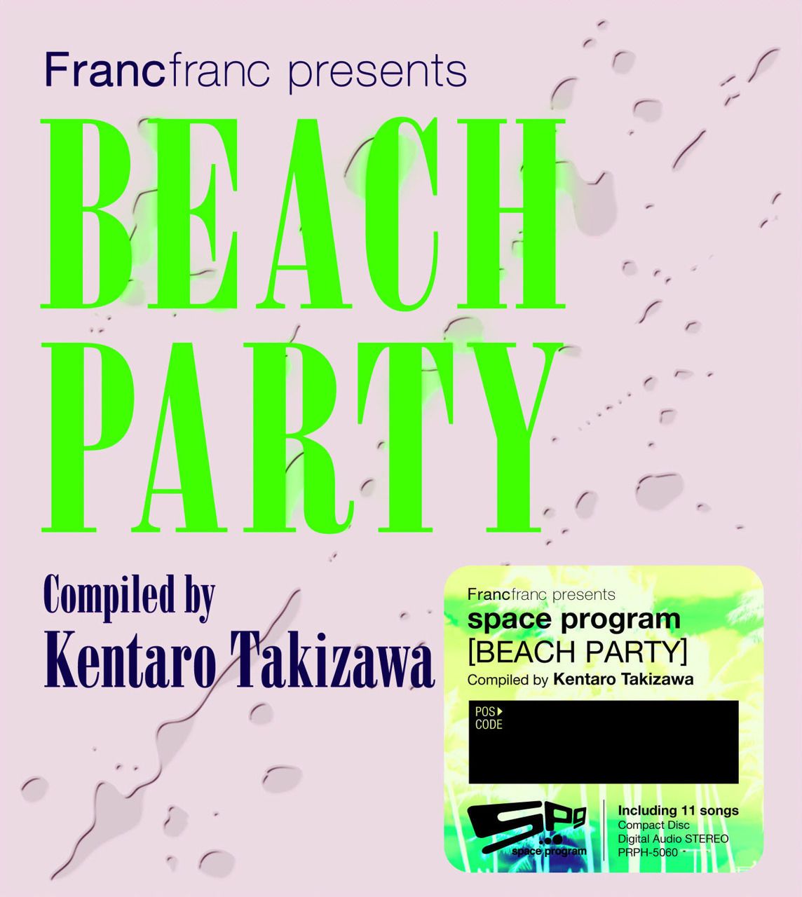 Francfranc presents space program [BEACH PARTY] 