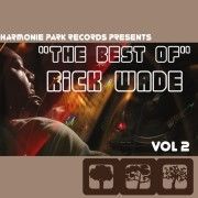 Best Of Rick Wade Vol.2