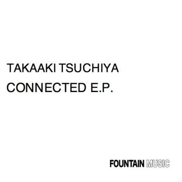 Connected E.P.