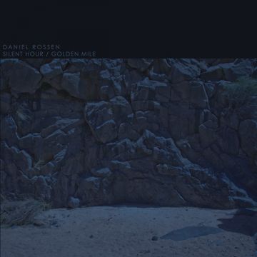 Daniel Rossen 「Silent Hour/Golden Mile」