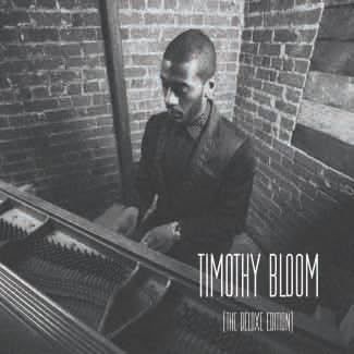 TIMOTHY BLOOM (THE DELUXE EDITION)