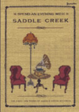 SPEND AN EVENING WITH SADDLE CREEK