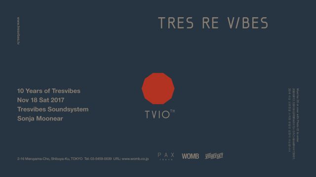 TRESVIBESが10周年パーティーを開催！Sonja Moonearが来日決定。