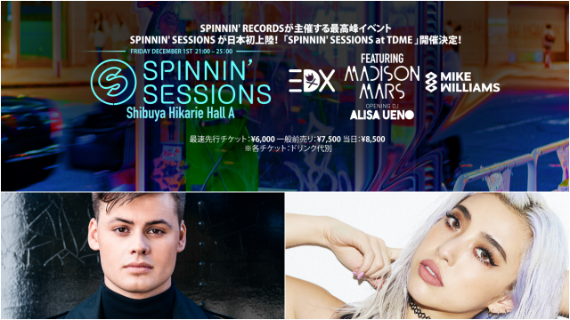 SPINNIN SESSIONS at TDME最終ラインナップ発表！ Mike Williams待望の初来日決定