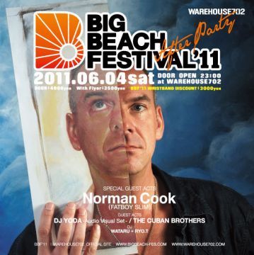 WAREHOUSE702で行われる「BBF '11」アフターパーティーにFATBOY SLIMがNorman Cook名義で出演決定