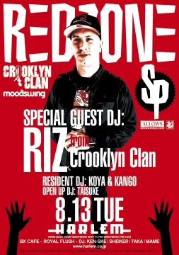 渋谷"HARLEM"の「RED ZONE」にCrooklyn ClanのDJ RIZが登場